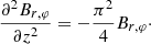 $$ \begin{aligned} \frac{\partial ^{2} B_{r, \varphi }}{\partial z^{2}}=-\frac{\pi ^2}{4}B_{r,\varphi }\cdot \end{aligned} $$