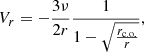 $$ \begin{aligned} V_{r}=-\frac{3 \nu }{2r} \frac{1}{1-\sqrt{\frac{r_{\rm c.o.}}{r}}}, \end{aligned} $$