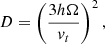 $$ \begin{aligned} D=\left(\frac{3 h \Omega }{v_{t}} \right)^{2}, \end{aligned} $$