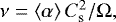 $\nu=\left<\alpha\right>C_{\textrm{s}}^2/\Omega,$