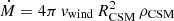 $ \dot{M} = 4\pi\,\mathit{v}_{\mathrm{wind}}\,R_{\mathrm{CSM}}^2\,\rho_{\mathrm{CSM}} $