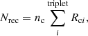 $$ \begin{aligned} N_{\rm rec}=n_{\rm c}\sum _i^\mathrm{triplet}R_{\mathrm{c}i}, \end{aligned} $$
