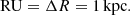 $$ \begin{aligned}&\mathrm{RU} =\Delta R=1\,\mathrm{kpc}. \end{aligned} $$