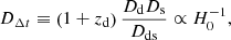 $$ \begin{aligned} D_{\Delta {t}}\equiv \left(1+ z_{\rm d}\right)\frac{D_{\mathrm{d}}D_{\mathrm{s}}}{D_{\mathrm{ds}}}\propto H_{0}^{-1}, \end{aligned} $$