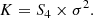 $$ \begin{aligned} K= S_4 \times \sigma ^2. \end{aligned} $$