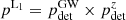 $ p^{\mathrm{L}_1} = p_{\mathrm{det}}^{\mathrm{GW}} \times p_{\mathrm{det}}^z $
