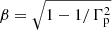 $ \beta = \sqrt{1 - 1/\Gamma_{\mathrm{p}}^2} $