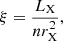 $$ \begin{aligned} \xi =\frac{L_{\rm X}}{n r_{\mathrm{X}}^2}, \end{aligned} $$