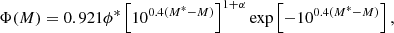 $$ \begin{aligned} \Phi (M) = 0.921\phi ^*\left[10^{0.4(M^*-M)}\right]^{1+\alpha }\exp \left[-10^{0.4(M^*-M)}\right] ,\end{aligned} $$