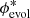 $ \phi_\text{evol}^* $