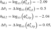 $$ \begin{aligned} \theta _{\text{fid},1}&=\log _{10}\left(\phi _{0,E}^*\right) = -2.09\nonumber \\ \Delta \theta _1&=\Delta \log _{10}\left(\phi _{0,E}^*\right) = 0.5\nonumber \\ \theta _{\text{fid},2}&=\log _{10}\left(\phi _{0,Sp}^*\right) = -2.04\nonumber \\ \Delta \theta _2&=\Delta \log _{10}\left(\phi _{0,Sp}^*\right) = 0.05, \end{aligned} $$