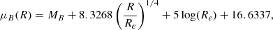 $$ \begin{aligned} \mu _B(R) = M_B+8.3268\left(\frac{R}{R_e}\right)^{1/4}+5\log (R_e)+16.6337 ,\end{aligned} $$