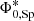 $ \Phi^*_{0,\text{Sp}} $