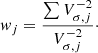 $$ \begin{aligned} w_j = \frac{\sum {V_{\sigma , j}^{-2}}}{V_{\sigma , j}^{-2}}\cdot \end{aligned} $$