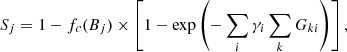 $$ \begin{aligned} S_j = 1 - f_{c}(B_j) \times \left[ 1- \exp { \left( - \sum _i \gamma _i \sum _{k} G_{ki} \right)} \right], \end{aligned} $$