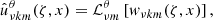 $$ \begin{aligned}&\hat{u}^\theta _{\nu {k m}}(\zeta , x) = \mathcal{L} _{\nu m}^{\theta }\left[w_{\nu {k m}}(\zeta , x)\right], \end{aligned} $$