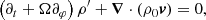 $$ \begin{aligned} \left(\partial _{t}+\Omega \partial _{\varphi }\right) \rho ^\prime +\boldsymbol{\nabla } \cdot (\rho _0 \boldsymbol{v}) = 0, \end{aligned} $$