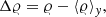 $$ \begin{aligned} \Delta {\varrho } = {\varrho } - \langle {\varrho } \rangle _{ y}, \end{aligned} $$
