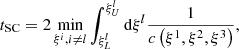 $$ \begin{aligned} {t_{\mathrm{SC}}}= 2 \min _{\xi ^i, i\ne l}\int _{\xi ^l_L}^{\xi ^l_U} \mathrm{d}\xi ^l \frac{1}{c\left(\xi ^1,\xi ^2,\xi ^3\right)}, \end{aligned} $$