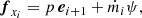 $$ \begin{aligned} {\boldsymbol{f}}_{x_i} = p\,{\boldsymbol{e}}_{i+1} + \dot{m}_i \psi , \end{aligned} $$