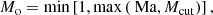 $$ \begin{aligned} {{M_\mathrm{o} }}=\min \left[1,\max \left({{\text{ Ma}}},{{M_{\rm cut}}}\right)\right], \end{aligned} $$