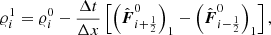 $$ \begin{aligned} {\varrho }_i^1&= {\varrho }_i^0 - \frac{\Delta t}{\Delta x}\left[ \left(\hat{\boldsymbol{F}}_{i+{\frac{1}{2}}}^0\right)_1 - \left(\hat{\boldsymbol{F}}_{i-{\frac{1}{2}}}^0\right)_1\right],\end{aligned} $$