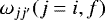$\omega_{jj&#x0027;} (j=i,f)$