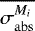 $\overline{\sigma _{\mathrm{abs}}^{M_i}}$