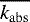 $\overline{k_{\mathrm{abs}}}$