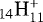 $_{14}\textrm{H}_{11}^&#x002B;$
