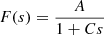 $ F(s) = \frac{A}{1 + C s} $