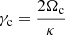 $$ \begin{aligned} \gamma _{\rm c}=\frac{2 \Omega _{\rm c}}{\kappa } \end{aligned} $$