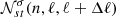 $ {\mathcal{N}}^{\sigma}_{st}(n,\ell,\ell+\Delta\ell) $