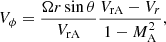 $$ \begin{aligned} V_\phi =\frac{\Omega r \sin \theta }{V_{\rm rA}}\frac{V_{\rm rA}-V_{r}}{1-M_{\rm A}^2} ,\end{aligned} $$