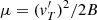 $ \mu=({\it v}^\prime_T)^2/2B $