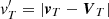 $ {\it v}^\prime_T=|\boldsymbol{v}_T-\boldsymbol{V}_T| $