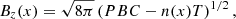 $$ \begin{aligned}&B_z(x) = \sqrt{8\pi } \left( PBC - n(x)T \right)^{1/2}, \end{aligned} $$