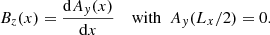 $$ \begin{aligned}&B_z(x) = \frac{\mathrm{d}A_{ y}(x)}{\mathrm{d}x}\ \ \ \ \mathrm{with}\ \ A_{ y}(L_x/2)=0. \end{aligned} $$