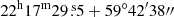 $ 22^{\mathrm{h}} 17^{\mathrm{m}} 29{{\overset{\text{ s}}{.}}}5 +59^{\circ}42^{\prime}38{{\prime\prime}} $
