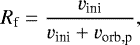 \begin{equation*}R_{\textrm{f}} = \frac{v_{\textrm{ini}}}{v_{\textrm{ini}} &#x002B; v_{\textrm{orb,p}}},\end{equation*}