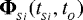 $\boldsymbol{\Phi}_{_{Si}}(t_{_{Si}},t_{_O})$