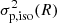 $ \sigma_{{\mathrm{p}},{\mathrm{iso}}}^2(R) $