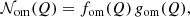 $$ \begin{aligned} {\mathcal{N} }_{\mathrm{om} }(Q) = f_{\mathrm{om} }(Q)\,g_{\mathrm{om} }(Q), \end{aligned} $$