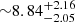 $ {\sim}8.84^{+2.16}_{-2.05} $