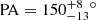 $ \mathrm{PA}={150_{-13}^{+8}}{^\circ} $