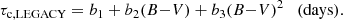 $$ \begin{aligned} \tau _{\rm c,LEGACY} = b_1 + b_2 (B{-}V) + b_3 (B{-}V)^2 \quad \mathrm{(days)}. \end{aligned} $$