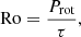 $$ \begin{aligned} \mathrm{Ro}=\frac{P_{\rm rot}}{\tau }, \end{aligned} $$