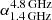 $ \alpha_{\mathrm{1.4\, GHz}}^{\mathrm{4.8\,GHz}} $