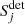 $ S^{{\rm{det}}}_{j} $