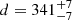 $ d=341^{+7}_{-7} $